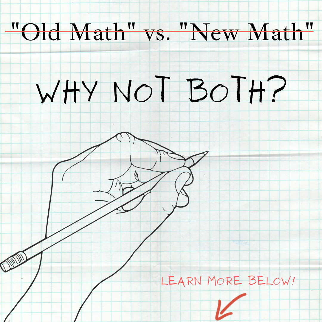 “Old Math” Vs. “New Math”…Why Not Both? – Prepped Learning